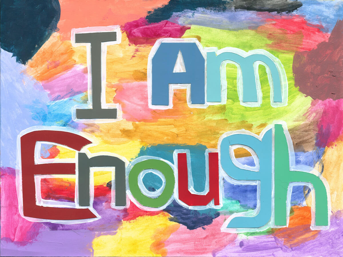 I am enough